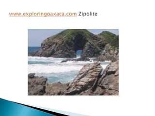 www.exploringoaxaca.comZipolite 