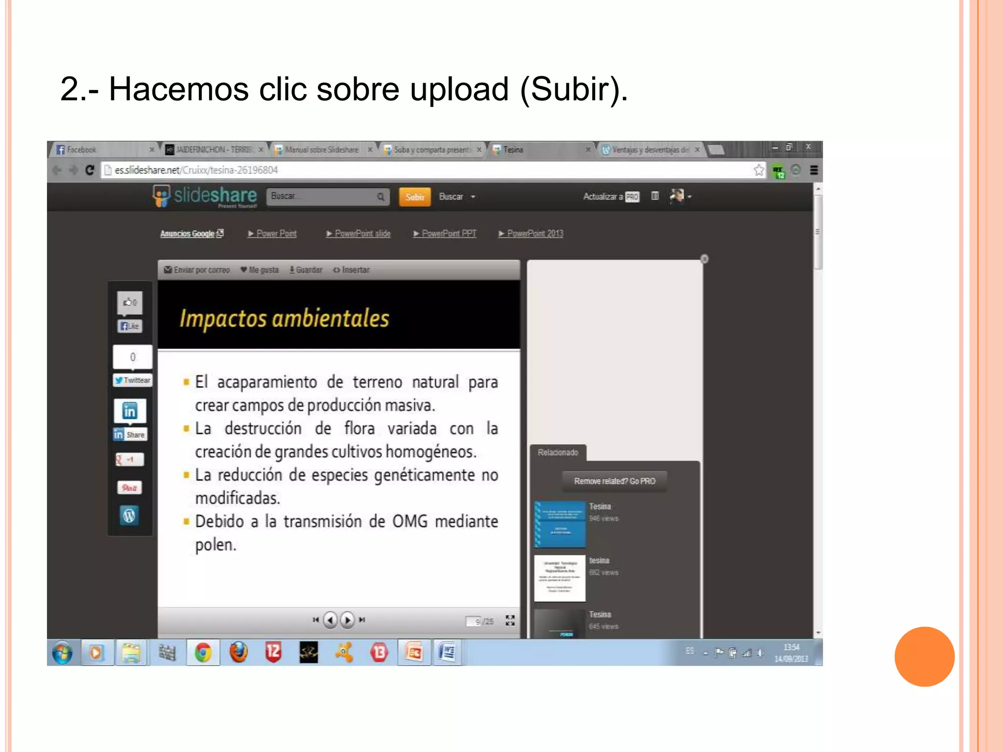 2.- Hacemos clic sobre upload (Subir).
 