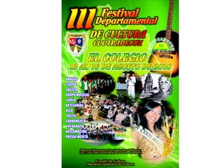 III FESTIVAL DEPARTAMENTAL DE CULTURA COOTRADECUN 2010