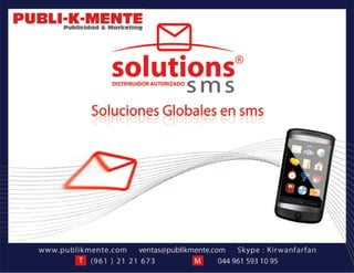 Publikmente - SMS Solutions Mexico