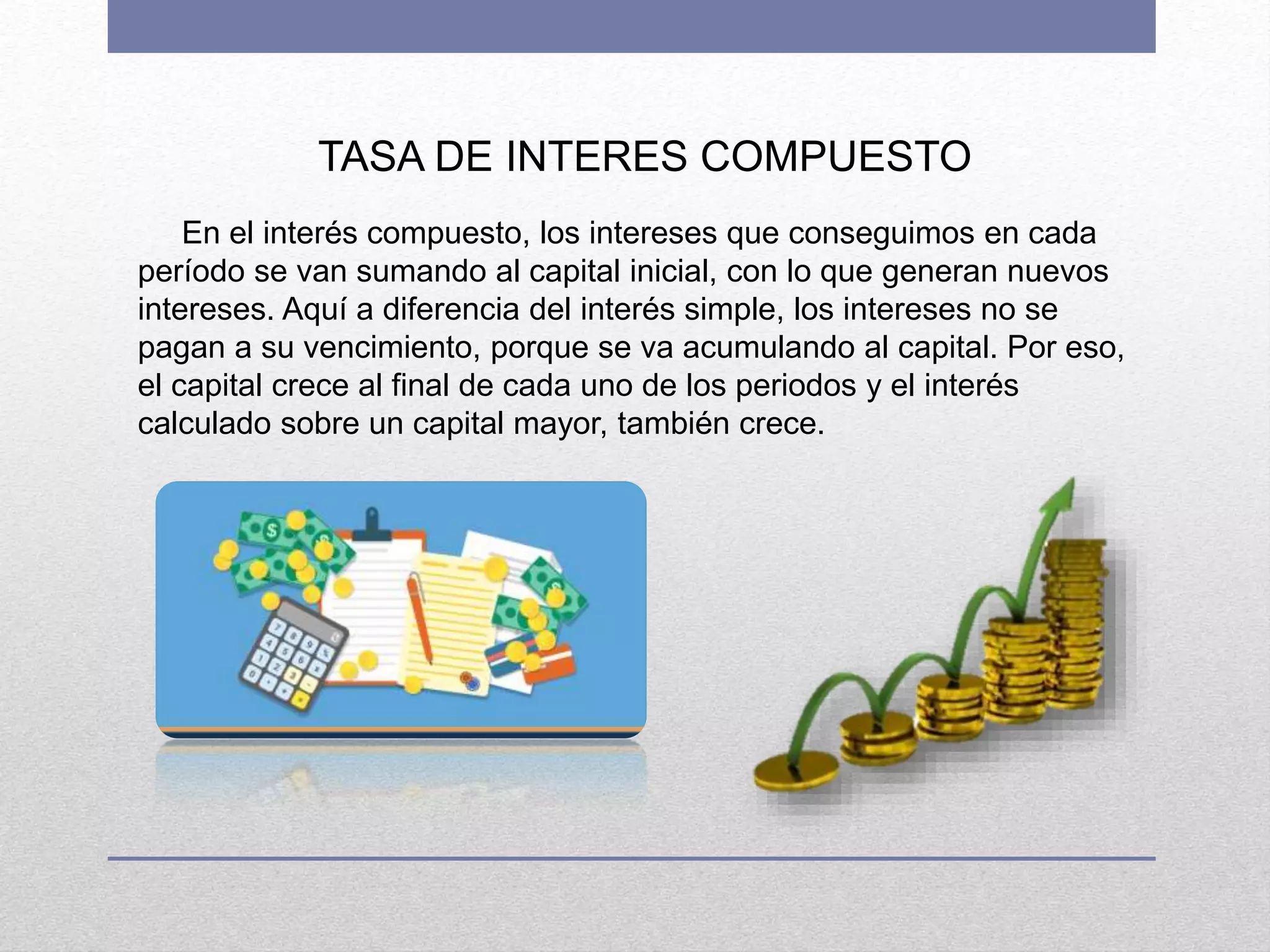 El Ineteres Presentacion sobre el interes simple y compuesto | PPTX