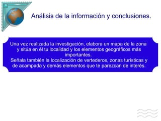 Relieve: llano o montañoso.