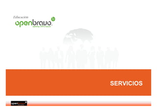 Educación




            SERVICIOS
 