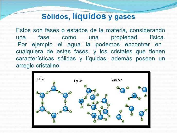 Caracteristicas De Los Solidos Liquidos Y Gases es.slideshare.net