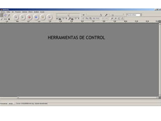 HERRAMIENTAS DE CONTROL 