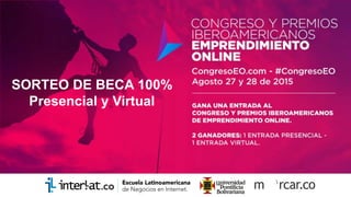 v
SORTEO DE BECA 100%
Presencial y Virtual
 