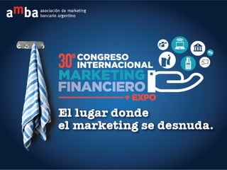 Sponsors del 30º Congreso de Marketing Financiero AMBA