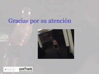 Gracias por su atención 