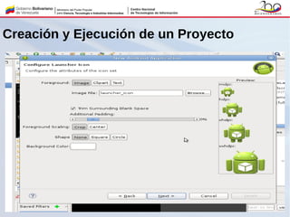 Creación y Ejecución de un Proyecto
 