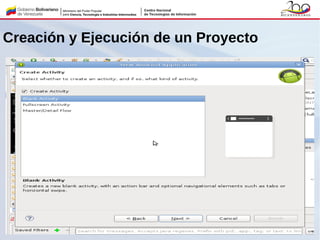 Creación y Ejecución de un Proyecto
 
