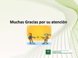 Muchas Gracias por su atención 
