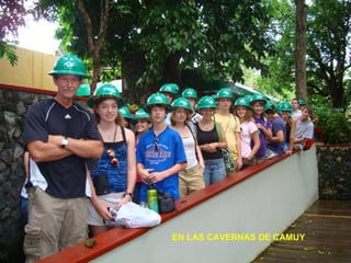 EN LAS CAVERNAS DE CAMUY
 