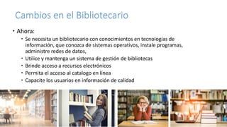 La tecnología en las bibliotecas