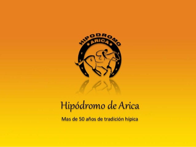 Hipódromo de Arica Presentacion-teletrak-2014-v3-final-2-638