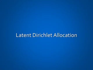 Latent Dirichlet Allocation
 