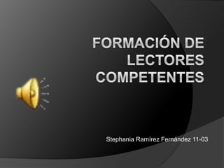 Stephania Ramírez Fernández 11-03
 