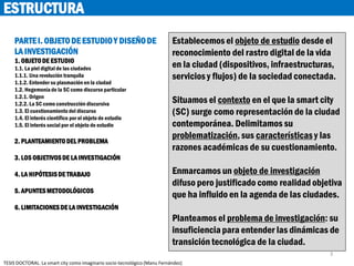 PARTEI. OBJETODE ESTUDIOY DISEÑODE
LA INVESTIGACIÓN
1. OBJETODE ESTUDIO
1.1. La piel digital de las ciudades
1.1.1. Una re...