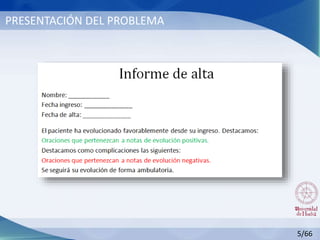 PRESENTACIÓN DEL PROBLEMA
5/66
 