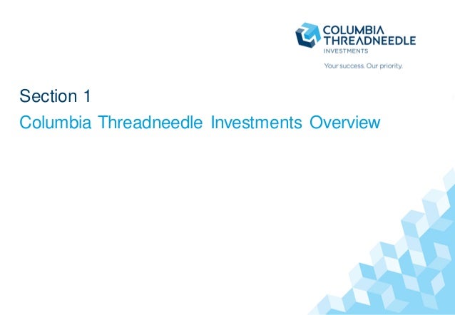 presentacion threadneedle funds experience 2016 columbia strategic income fund fact sheet