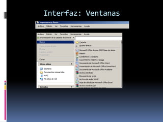 Interfaz: Ventanas
 