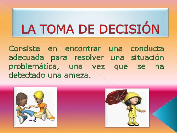 Presentacion toma de decision(unesr)