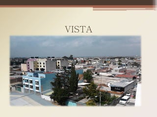 VISTA
 