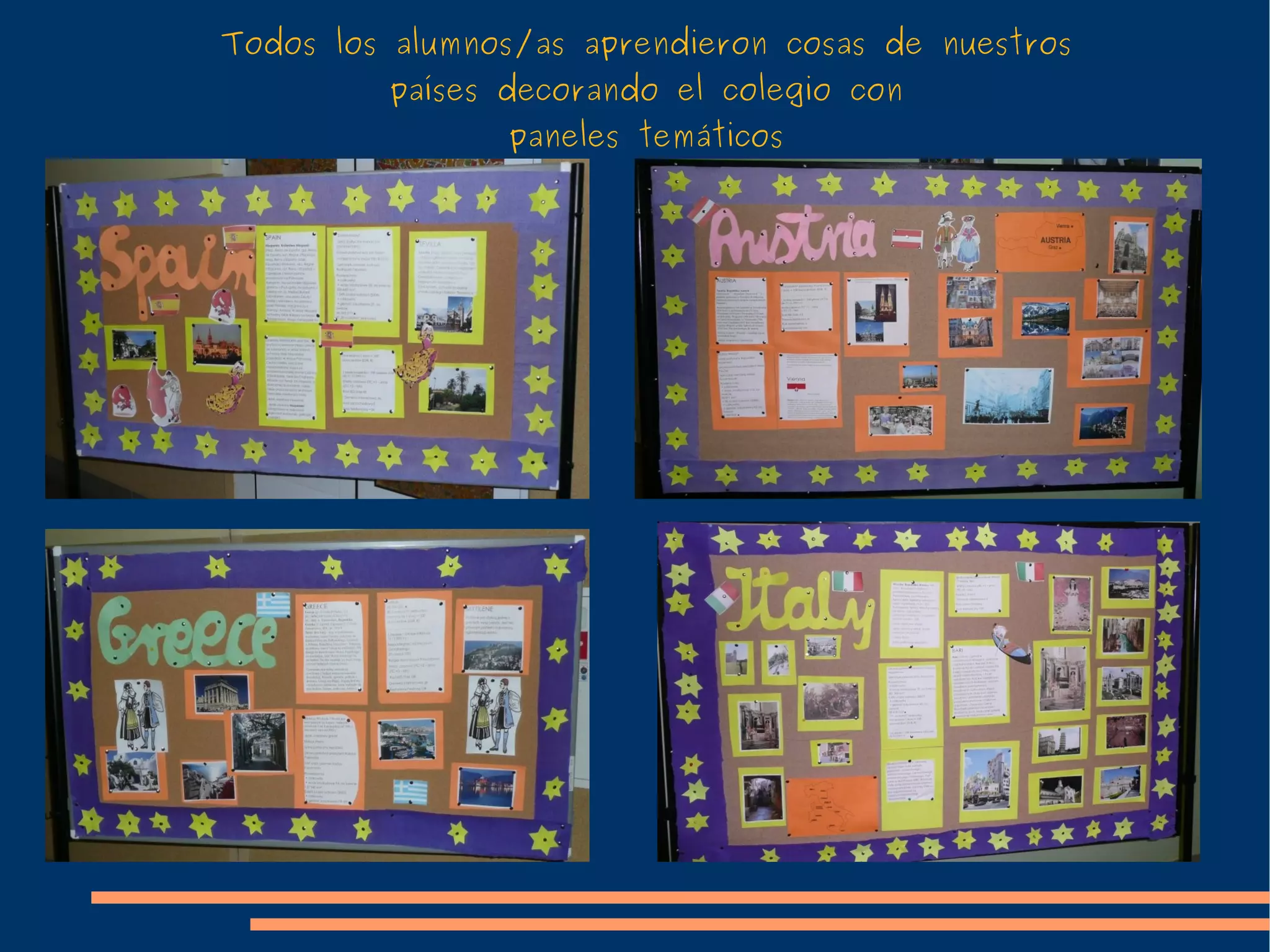 Los maestros /as de todos los países fuimos presentados oficialmente ante los padres/madres y alumnos/as en un acto en el que, entre otras cosas,  representaron la historia de su ciudad mediante una divertida obra de teatro  