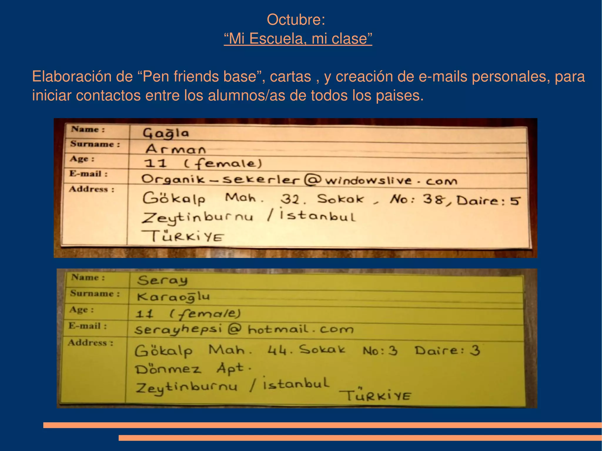 Actividades planificadas para el  presente curso Realizaremos trabajos mensuales que girarán en torno a un tópico común. Realizaremos un trabajo común entre los alumnos/as de todos los países que deberá estar finalizado al terminar el curso: “ El calendario  Comenius”  Un calendario en el que dedicaremos cada mes a algún aspecto representativo de nuestro pais, región, gastronomía... y en el que quedarán reflejada la riqueza de nuestra diversidad cultural. A continuación os mostraremos la actividades previstas y algunos de los trabajos ya realizados 
