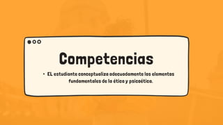 Objetivos
01 02 03
Reflexionar acerca
de la importancia en
la toma de
decisiones, no
solamente desde lo
psicológico o
biológico, sino
teniendo en cuenta
las cuestiones
morales.
Reflexionar
Promover el
aprendizaje de
resolución a los
dilemas éticos, a los
cuales muy
probablemente
todo
psicólogo/psicóloga
se enfrentará.
Resolución
Iniciar a los
estudiantes de
psicología en los
principios éticos que
guíen su actuación
profesional.
Iniciación
 