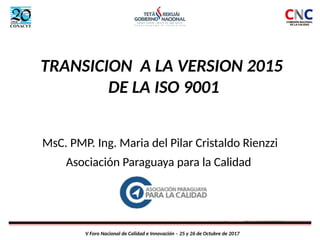Guía Completa para la Transición a la ISO 9001:2015 en Sistemas de ...