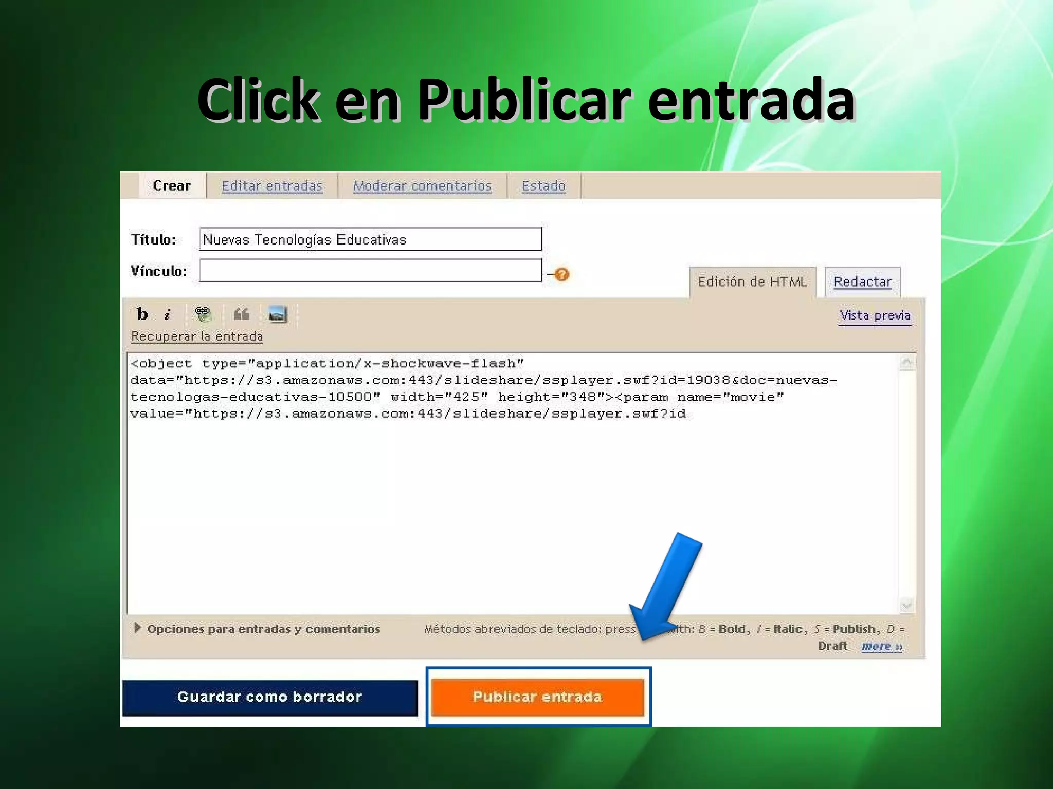 Click en Publicar entrada 