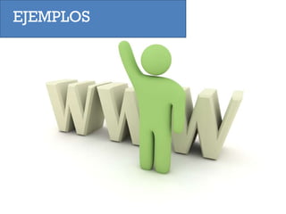 EJEMPLOS 