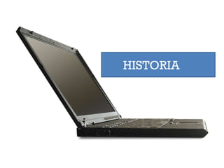 HISTORIA 