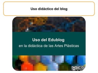 Uso didáctico del blog 