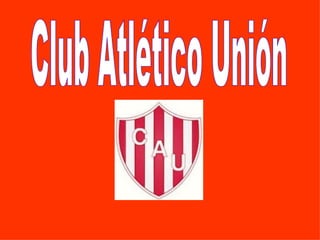 Club Atlético Unión 