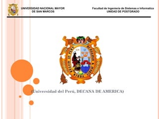 (Universidad del Perú, DECANA DE AMERICA) 