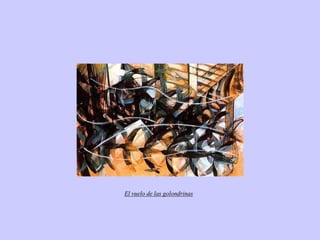 El vuelo de las golondrinas
 