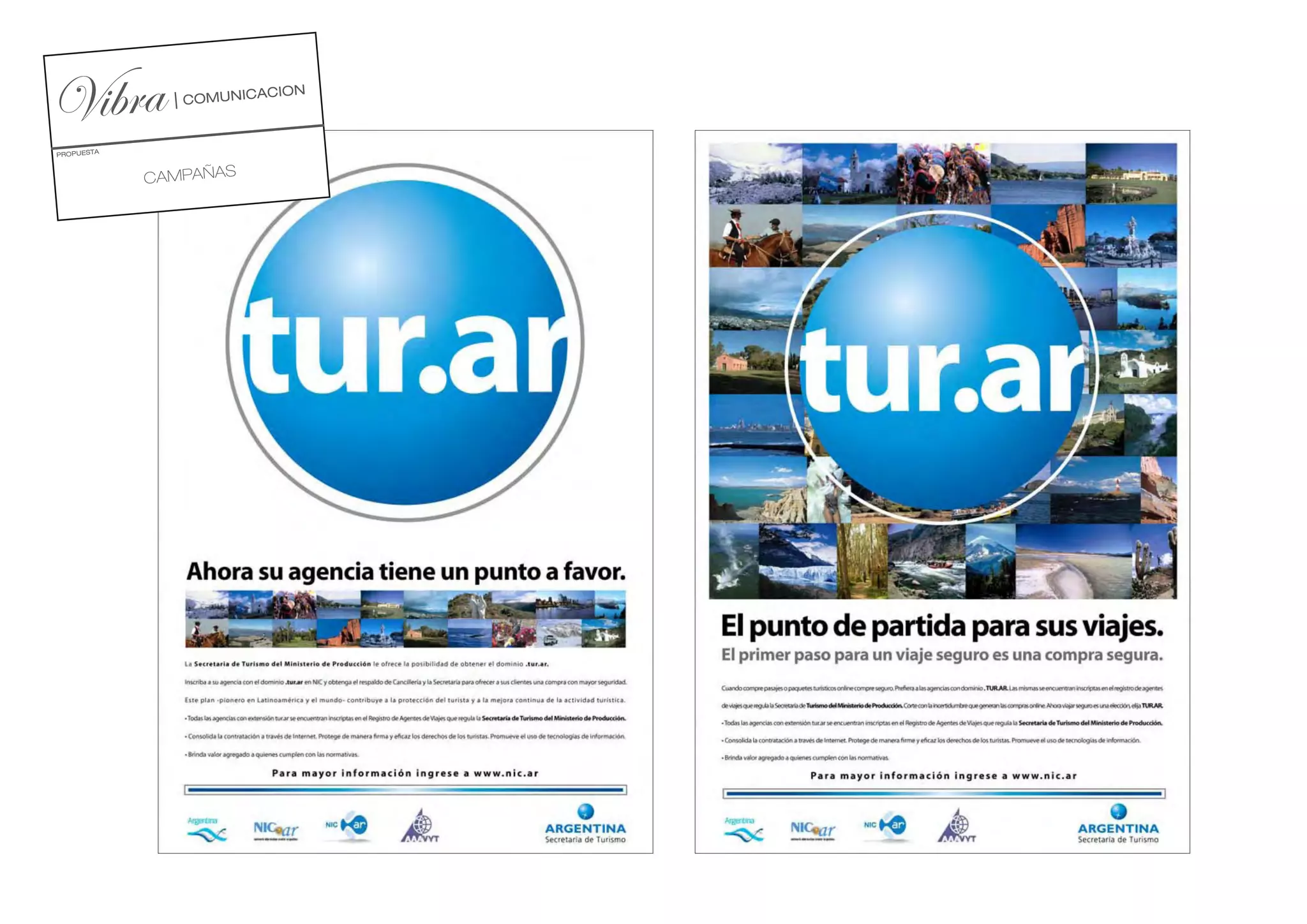 PROPUESTA



            CAMPAÑAS
 