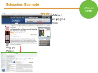 Artículo
en página
web
Web de
Pocket
Selección
Select
Selección: Evernote
 