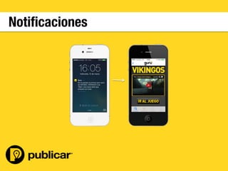 Notiﬁcaciones
 