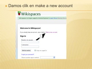 Damos clik en make a new account