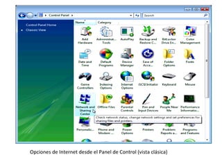 Opciones de Internet desde el Panel de Control (vista clásica)   