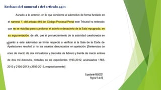 Rechazo del numeral 1 del articulo 440:
 