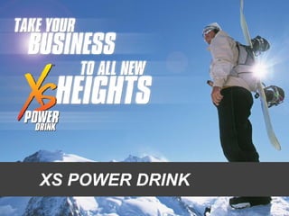 XS POWER DRINK
 
