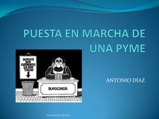 ANTONIO DÍAZ




Antonio Díaz Bernal
 