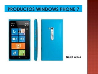 Nokia Lumia
 