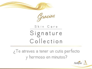 Presentación Skin Care Ardyss