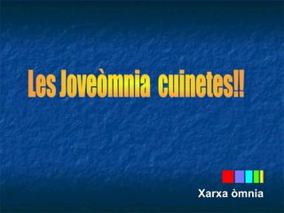 Xarxa òmnia 
 