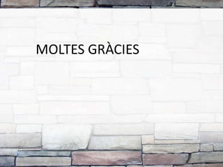 MOLTES GRÀCIES