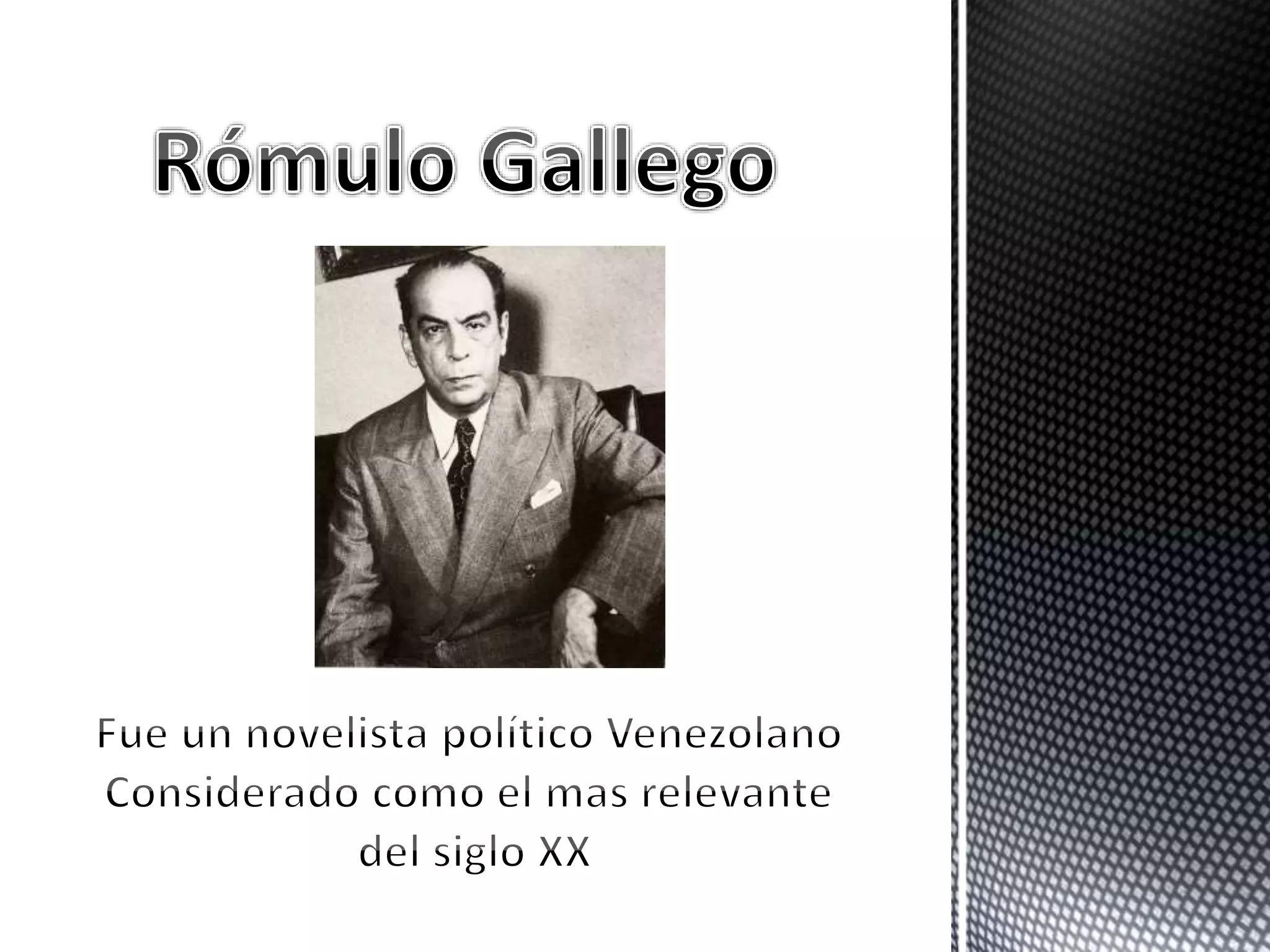 Presentación Romulo Gallego | PPT